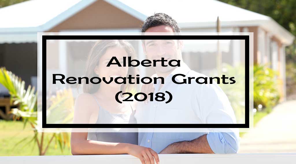 25 Government Grants, Rebates & Tax Credits for Alberta Homeowners 2024