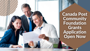 Canada Post Community Foundation Grants Application Open Now