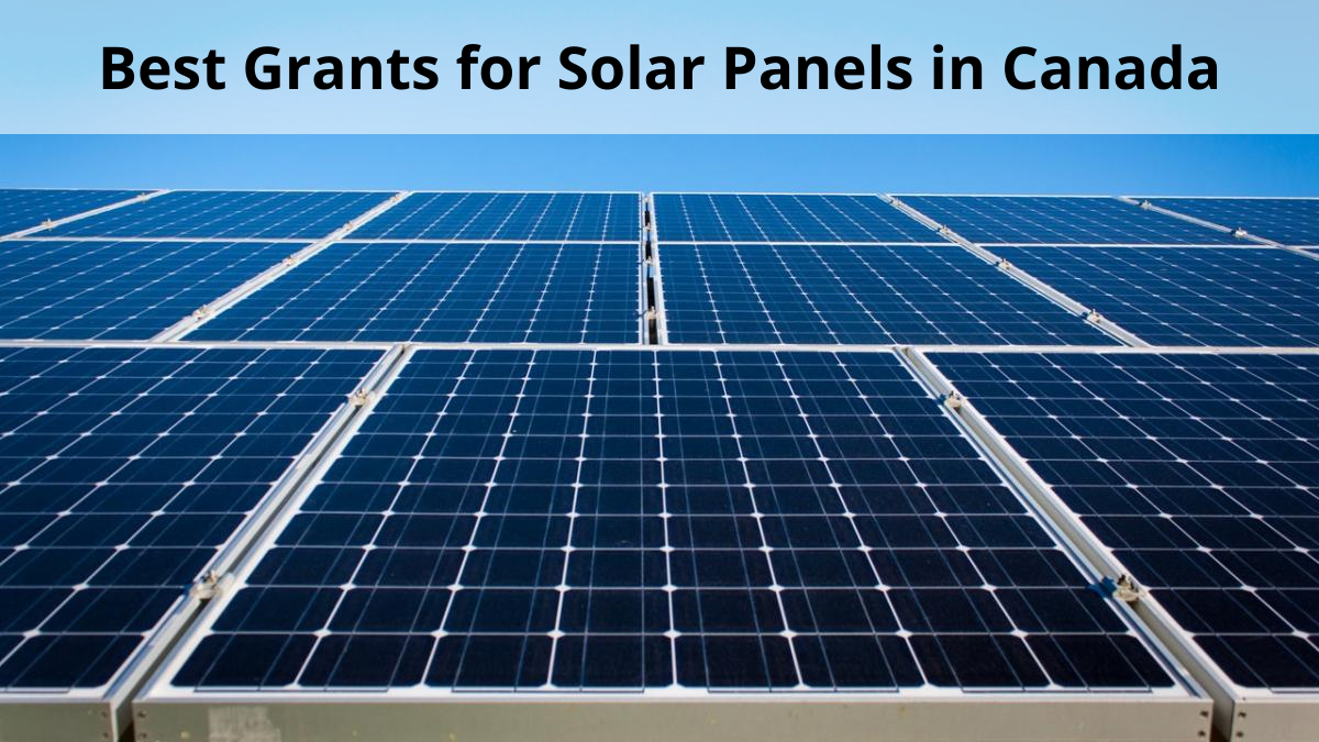 best-grants-for-solar-panels-in-canada